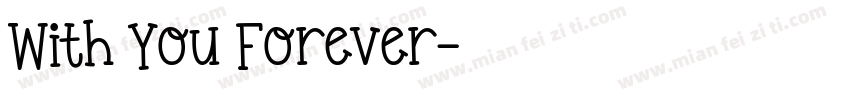 With You Forever字体转换